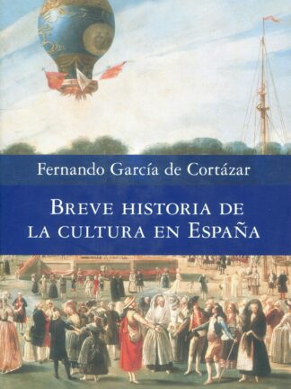 Breve historia de la cultura en España