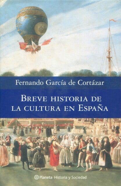 Breve historia de la cultura en España