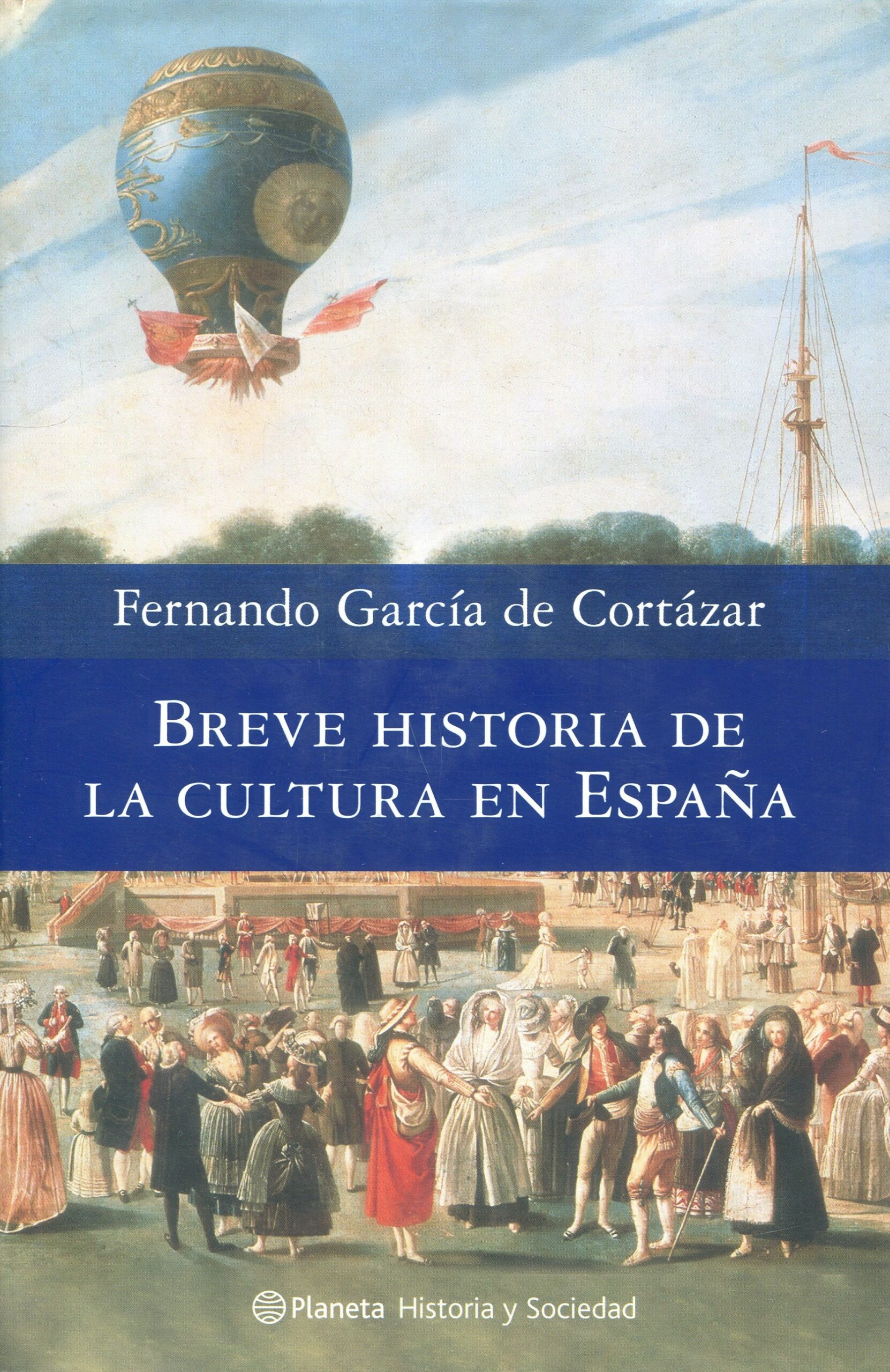 Breve historia de cultura en España 9788408082071