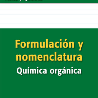 Formulación y Nomenclatura Química Orgánica ESO/Bachillerato