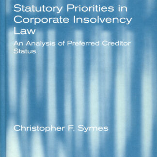 Statutory Priorites in Corporate Insolvency Law *