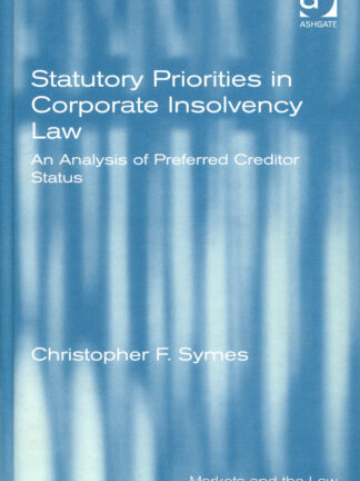 Statutory Priorites in Corporate Insolvency Law *