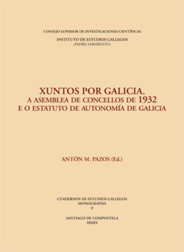 Xuntos por Galicia / 9788400089047 / ANTON M. PAZOS