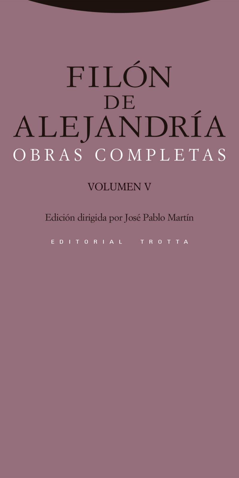 Obras Completas Vol. V. Filón de Alejandría