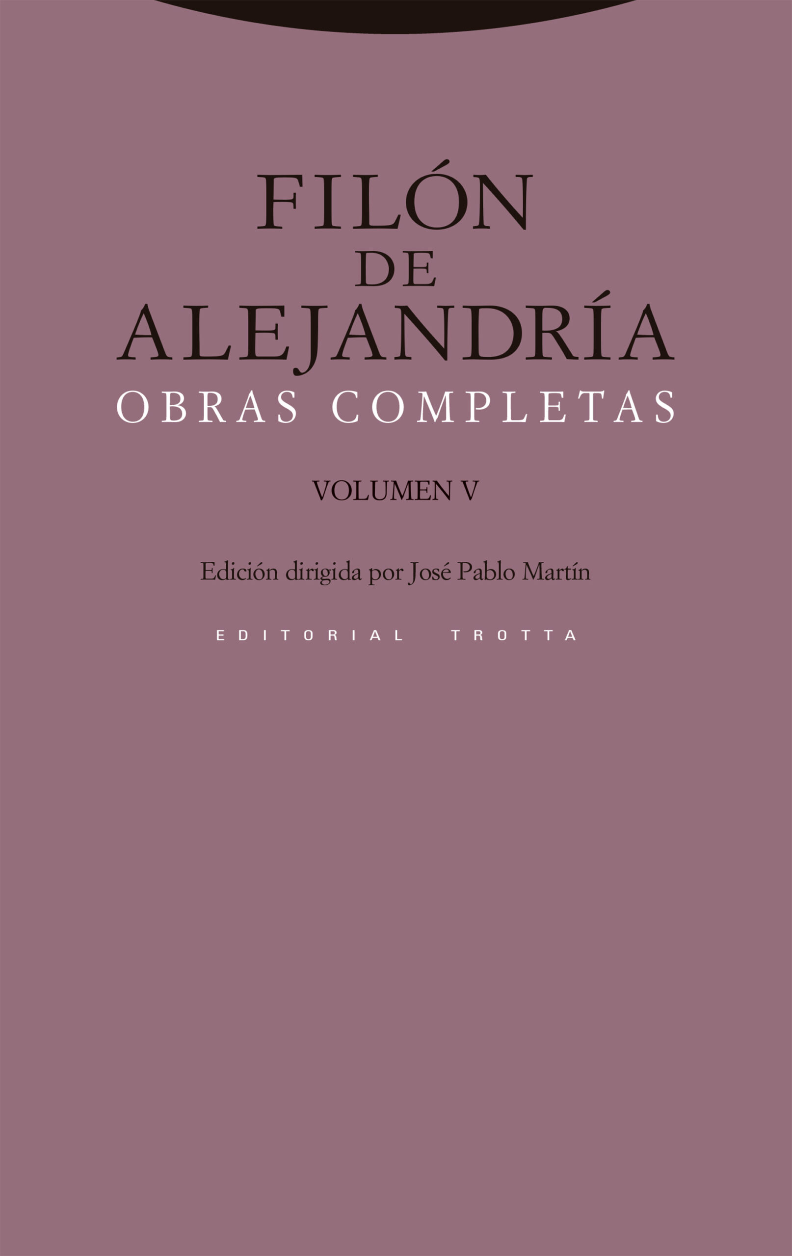 Obras Completas Vol. V. Filón de Alejandría
