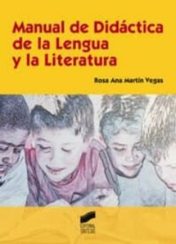 Manual didáctica lengua literatura/R.A.Martín/ 9788497566346