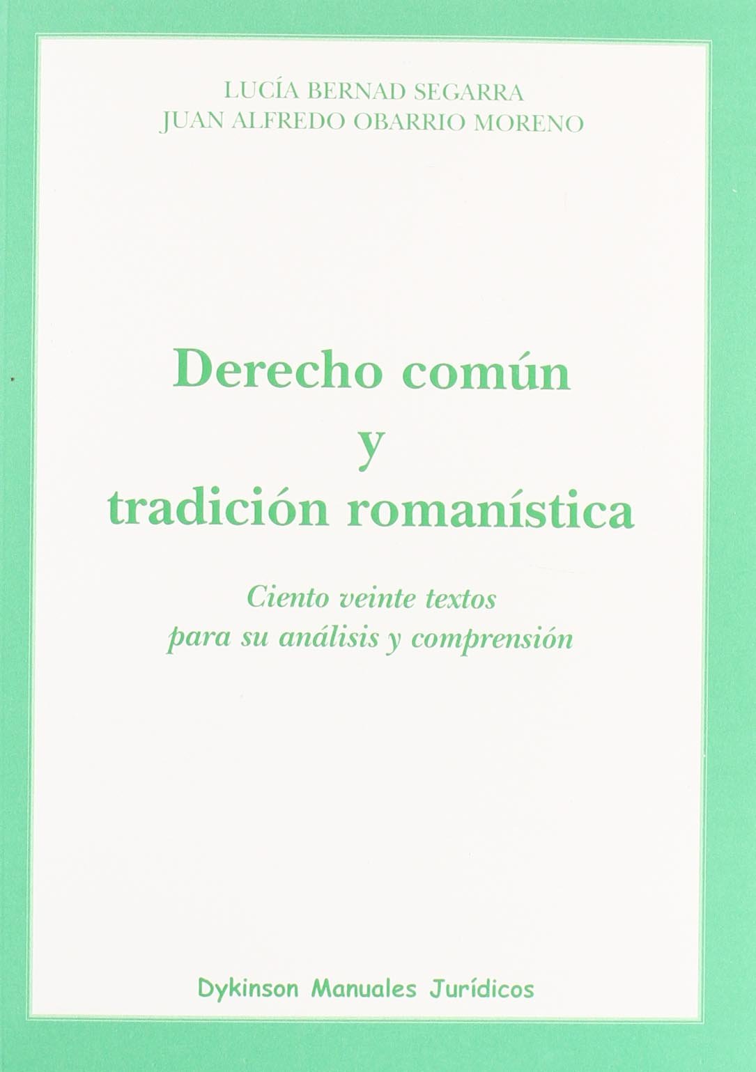 DERECHO COMUN Y TRADICION ROMANISTICA