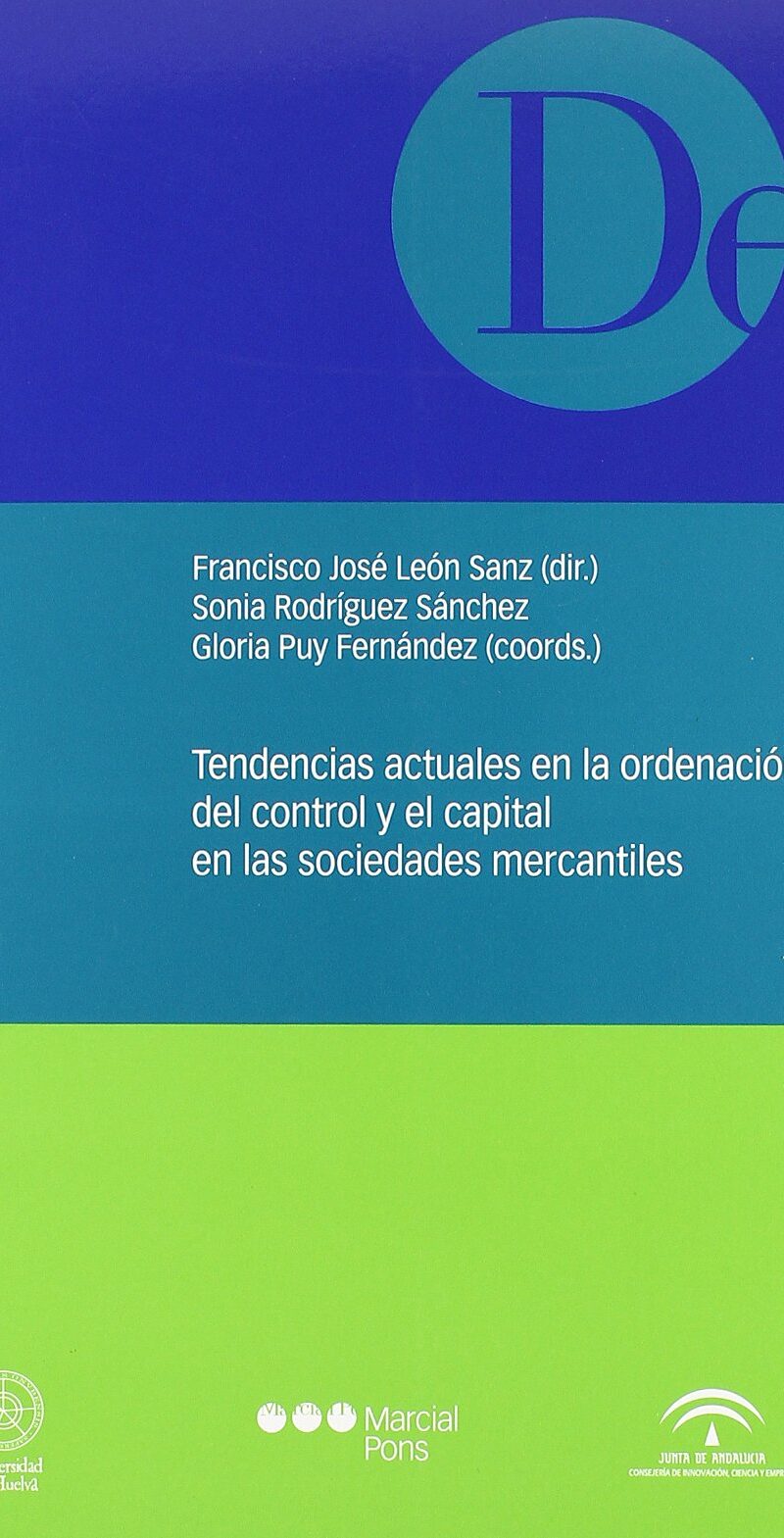 Tendencias Actuales Ordenación Control y Capital Sociedades Mercantiles