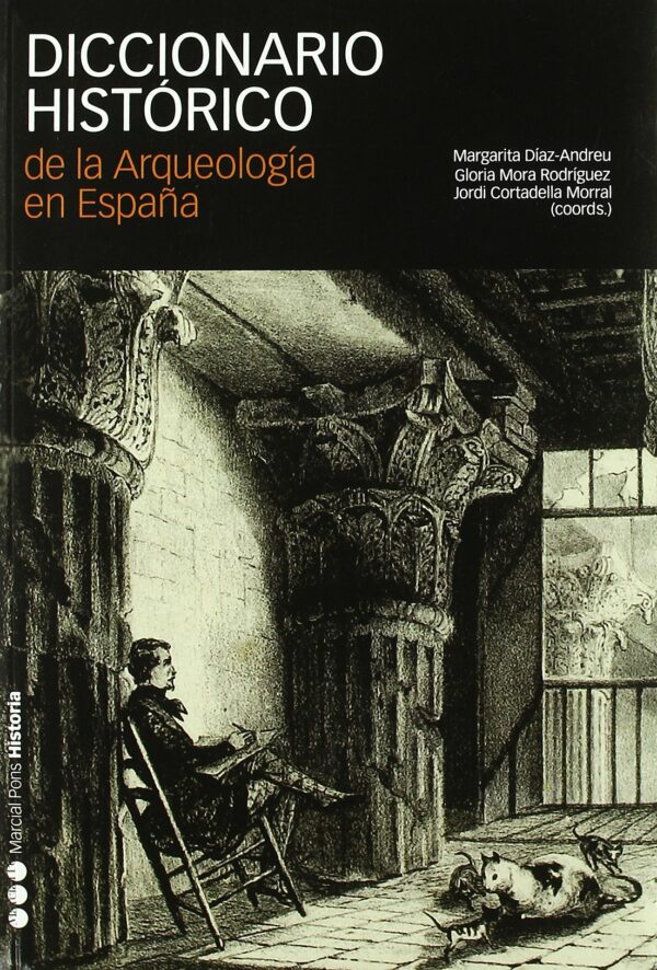 Diccionario Histórico Arqueología España