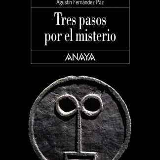 Tres Pasos por el Misterio