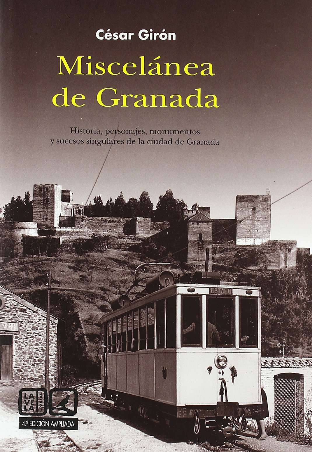 Miscelánea de Granada Historia Personajes Monumentos -9788498364804