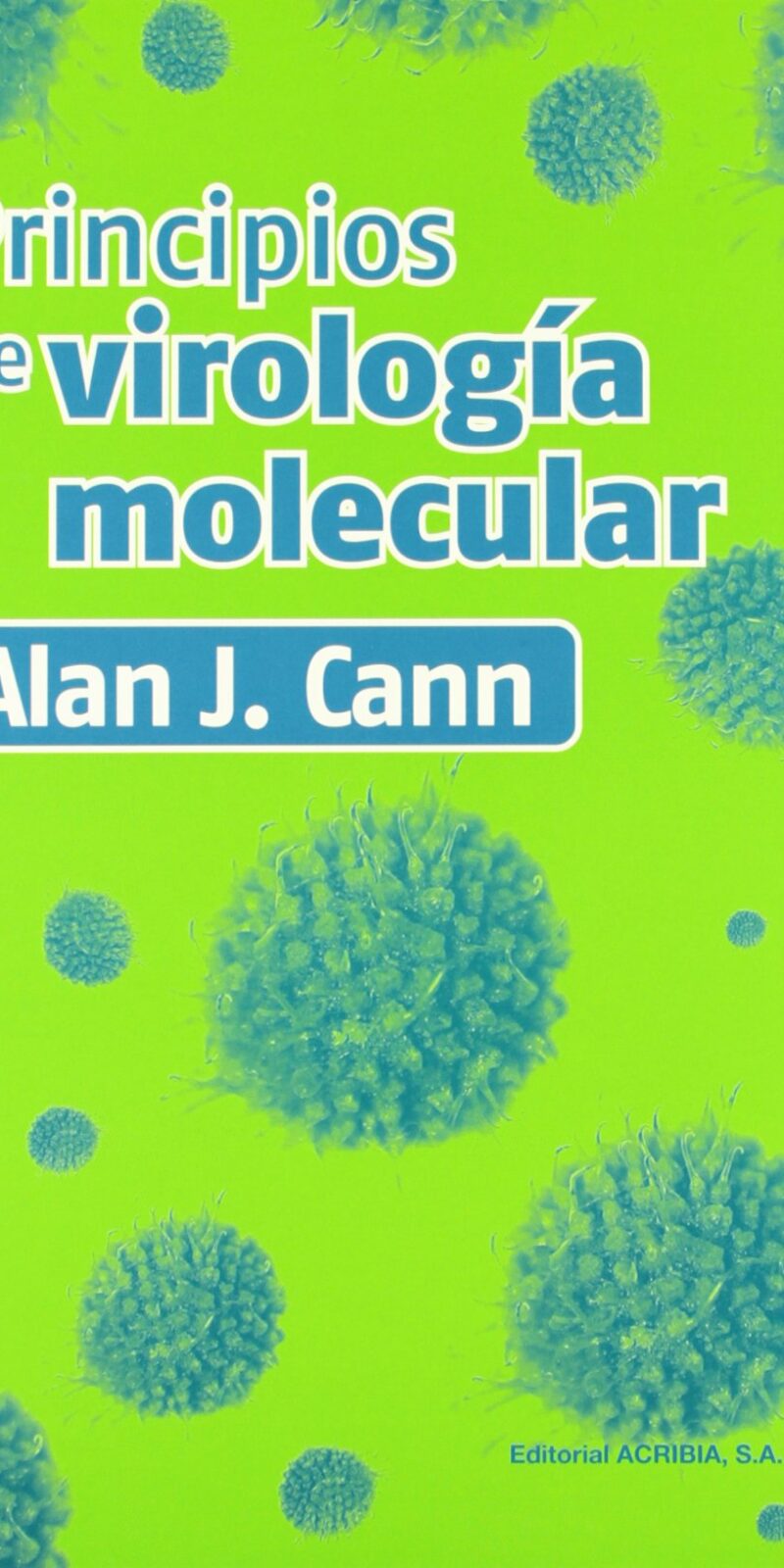 Principios de Virología Molecular