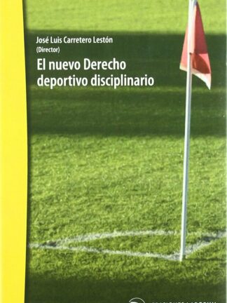 Nuevo derecho deportivo disciplinario