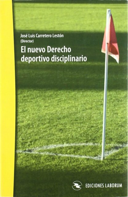 Nuevo derecho deportivo disciplinario