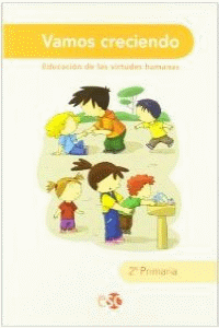 Vamos creciendo Educación en valores 2º Primaria