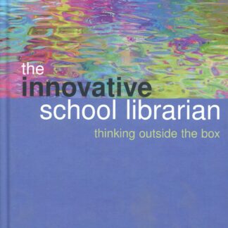 Innovative School Librarian. Thinking Outside the Box *