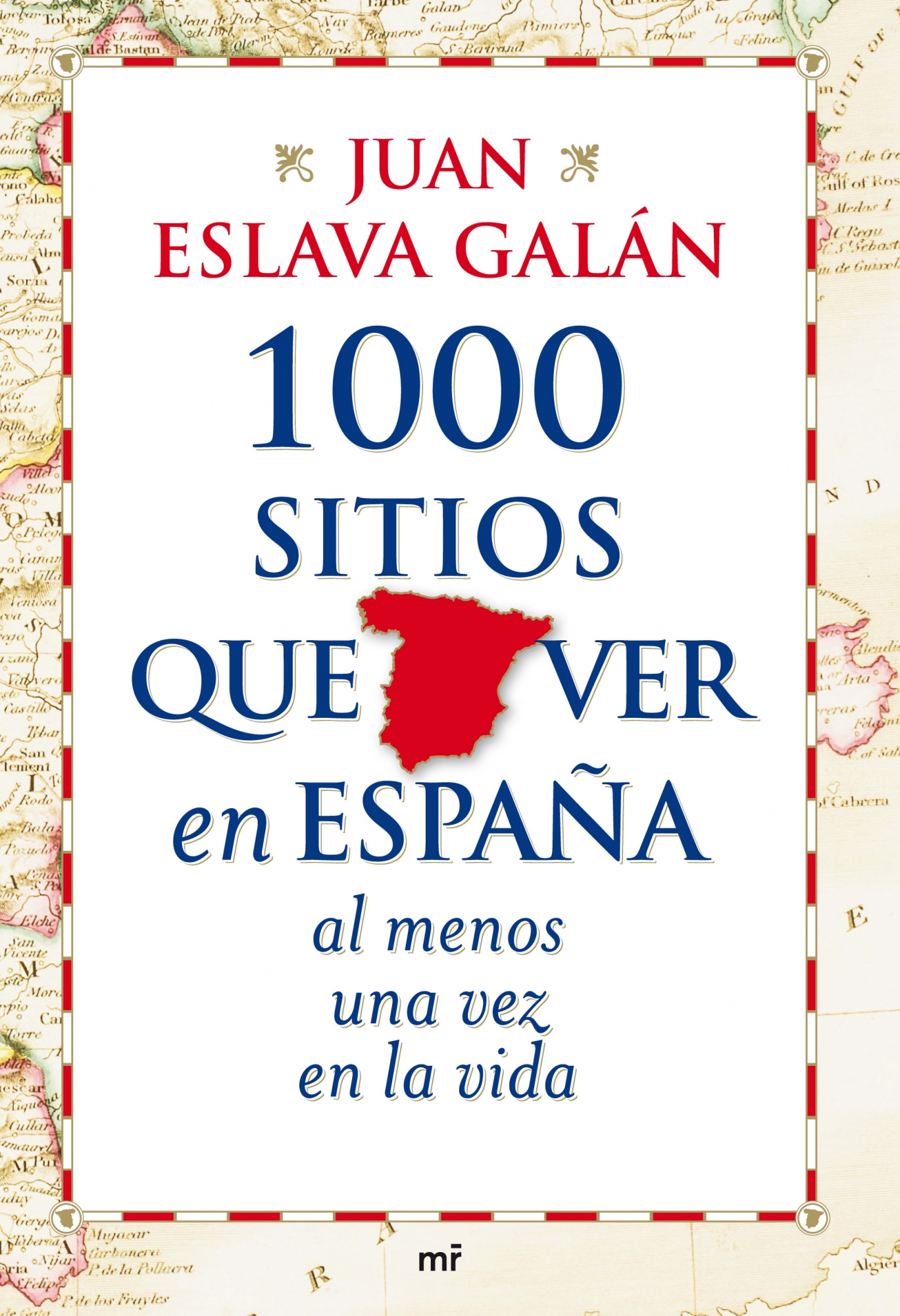 1000 SITIOS VER EN ESPAÑA