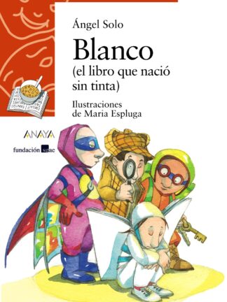 Blanco (el libro que nació sin tinta)