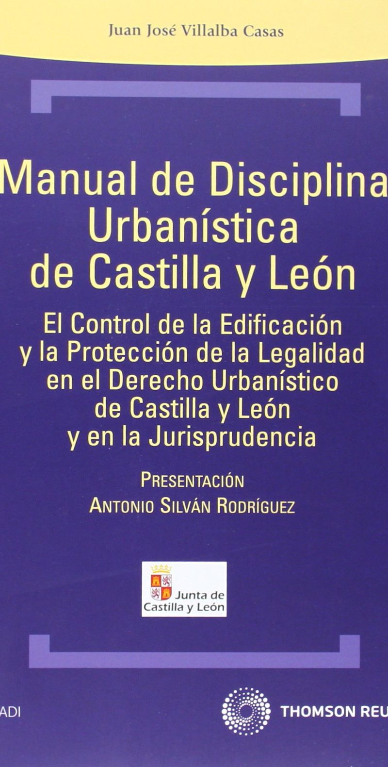 MANUAL DISCIPLINA URBANÍSTICA CASTILLA