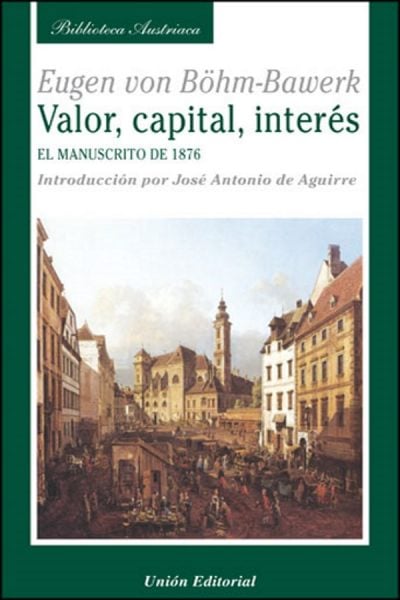 Valor Capital Interés El Manuscrito de 1876 -9788472094857