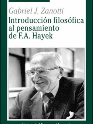 Introducción Filosófica al Pensamiento de F.A. Hayek