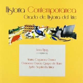 Historia Contemporánea. Grado de Historia del Arte