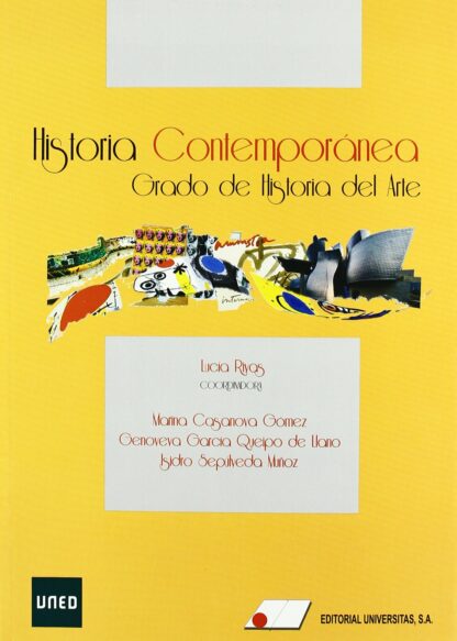 Historia Contemporánea. Grado de Historia del Arte