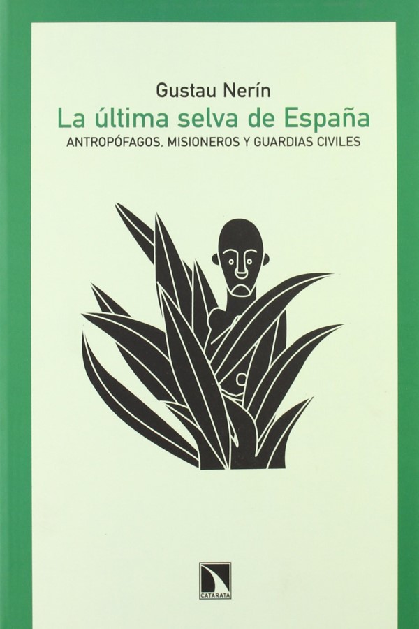 Últimas selvas de España 9788483194874