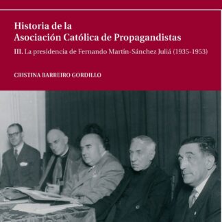 III. La presidencia de Fernando Martín-Sánchez Juliá (1935-1953)