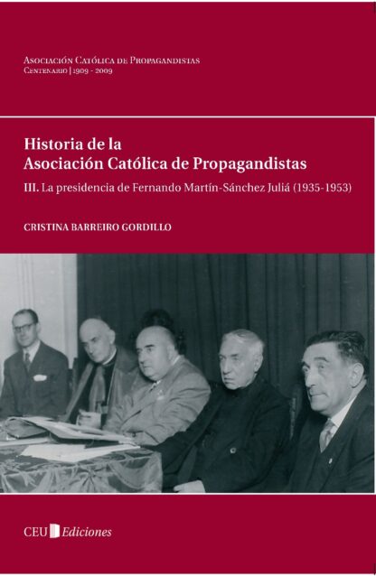III. La presidencia de Fernando Martín-Sánchez Juliá (1935-1953)