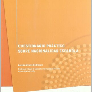 Cuestionario práctico sobre nacionalidad española