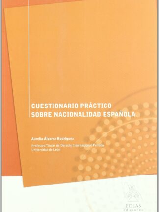 Cuestionario práctico sobre nacionalidad española