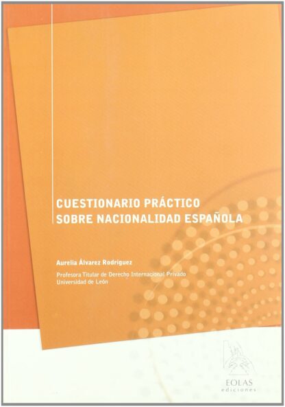 Cuestionario práctico sobre nacionalidad española