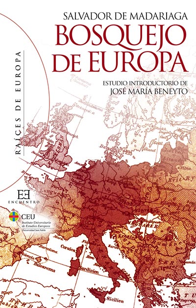Bosquejo de Europa Estudio Introductorio de José María Beneyto -9788499200330