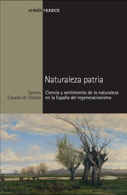 Naturaleza Patria Ciencia y Sentimiento -9788492820108