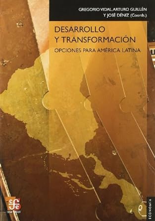 Desarrollo y Transformación Opciones América Latina