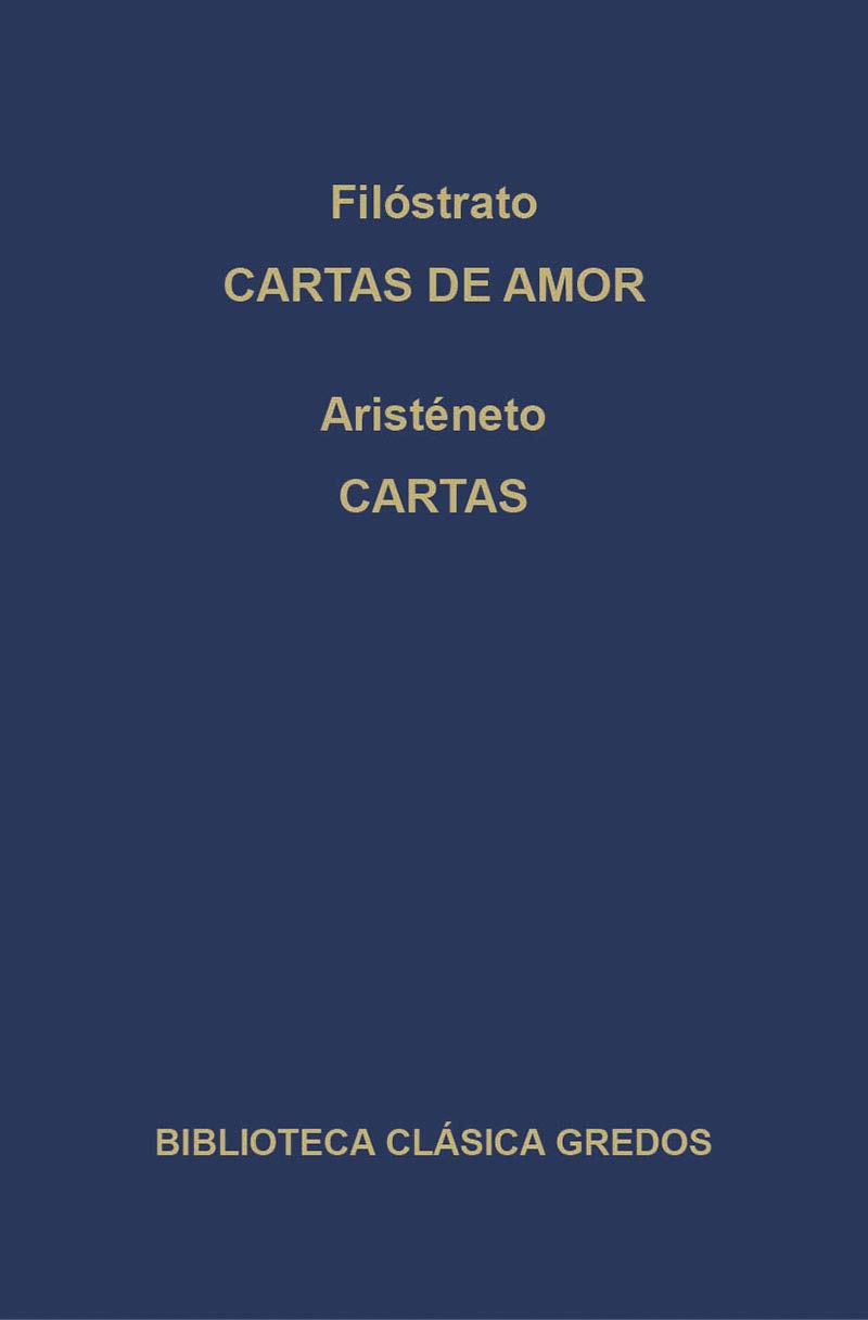 CARTAS DE AMOR ARISTÉNETO CARTAS-BIBLIOTECA CLASICA GREDOS