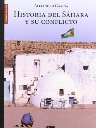Historia del Sáhara y su conflicto