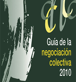 Guía de la Negociación Colectiva 2010