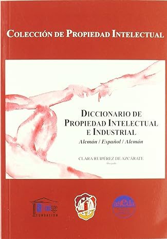 Diccionario de Propiedad Intelectual e Industrial