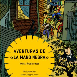 Aventuras de "la mano negra"