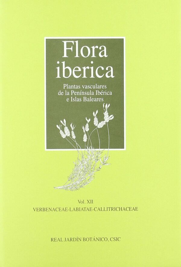 FLORA IBERICA PLANTAS VASCULARES DE LA PENÍNSULA IBÉRICA