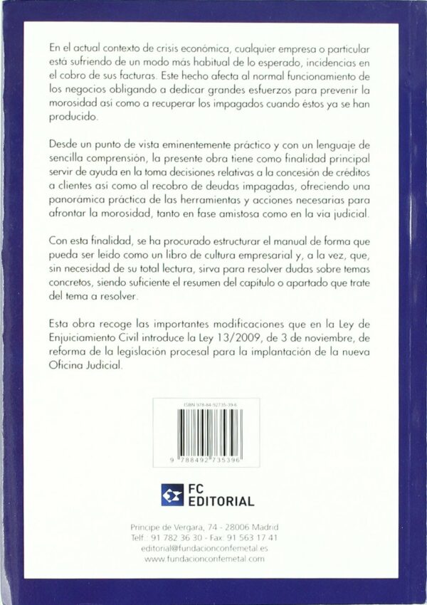 Gestión de Impagados .Cómo Prevenir y Reducir la Morosidad Técnicas de Recuperación de Cobros