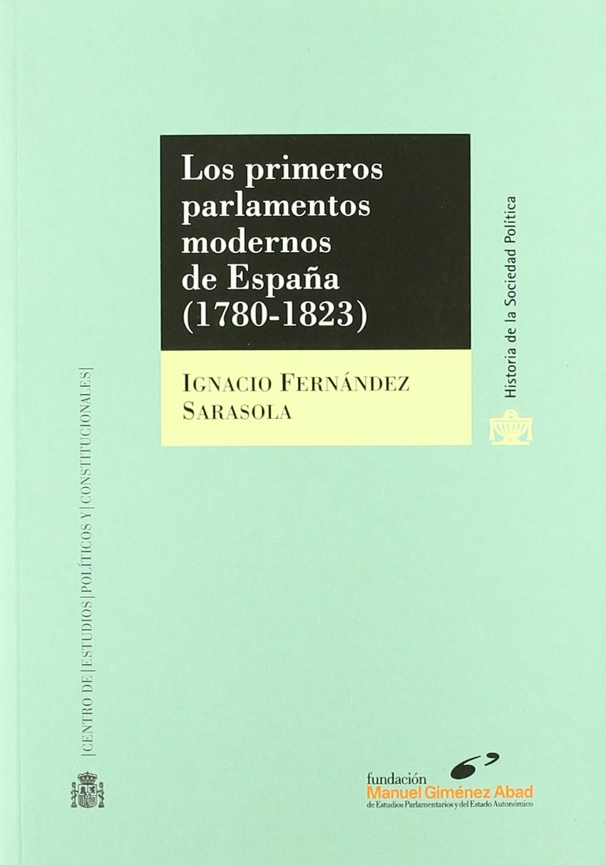 Primeros Parlamentos Modernos en España