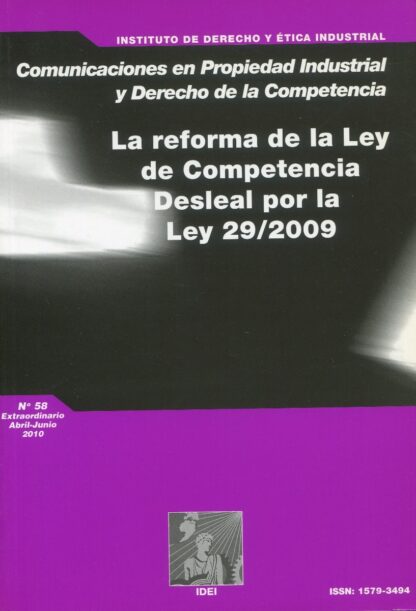 Reforma de la Ley de competencia desleal por la Ley 29/2009