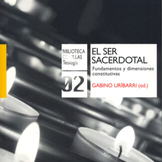 Ser Sacerdotal. Fundamentos y Dimensiones Constitutivas