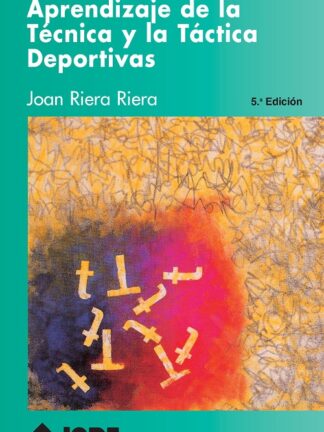 Fundamentos del aprendizaje de la técnica y la táctica deportiva