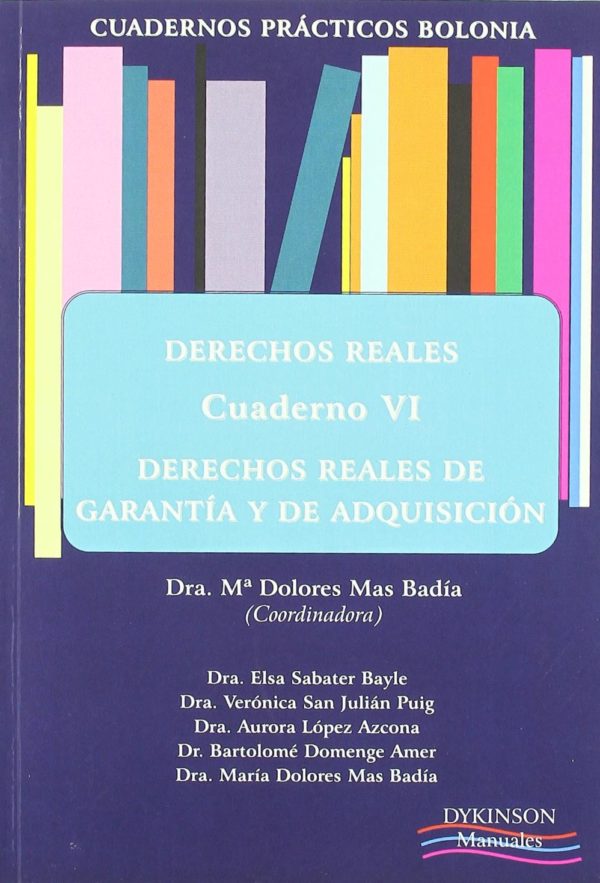 DERECHOS REALES GARANTIA Y ADQUISICIÓN