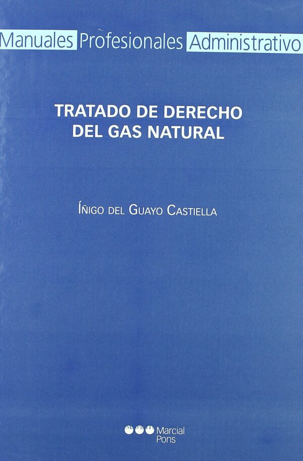 TRATADO DERECHO GAS NATURAL