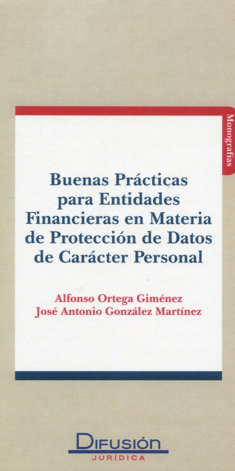 Buenas prácticas para entidades financieras 9788492656745